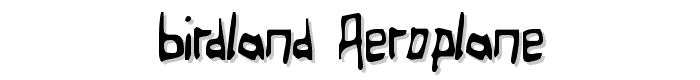 Birdland Aeroplane font